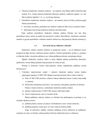 FORVARDO IR FJUČERIO SANDORIAI VALIUTINĖJE RINKOJE. Paveikslėlis 8
