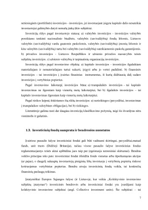 INVESTICINIŲ FONDŲ VEIKLOS YPATYBĖS IR JŲ LYGINAMOJI ANALIZĖ. Paveikslėlis 7