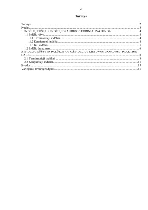 INDĖLIŲ RŪŠYS IR PALŪKANOS UŽ INDĖLIUS LIETUVOS BANKUOSE. INDĖLIŲ DRAUDIMAS. Paveikslėlis 2