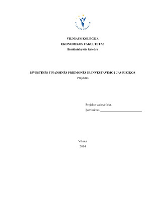 IŠVESTINĖS FINANSINĖS PRIEMONĖS IR INVESTAVIMO Į JAS RIZIKOS