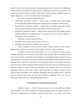 IŠVESTINĖS FINANSINĖS PRIEMONĖS IR INVESTAVIMO Į JAS RIZIKOS. Paveikslėlis 10