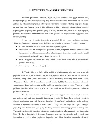 IŠVESTINĖS FINANSINĖS PRIEMONĖS IR INVESTAVIMO Į JAS RIZIKOS. Paveikslėlis 5