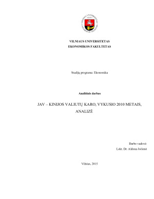 JAV – KINIJOS VALIUTŲ KARO, VYKUSIO 2010 METAIS,  ANALIZĖ