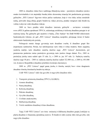 KELIONIŲ DRAUDIMO AAS „GJENSIDIGE BALTIC“ IR UAB „PZU LIETUVA“ LYGINAMOJI ANALIZĖ. Paveikslėlis 6