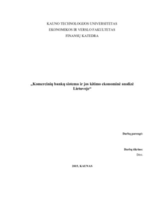 Komercinių bankų sistema ir jos kitimo ekonominė analizė Lietuvoje