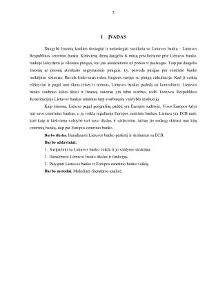 LIETUVOS BANKAS, JO TIKSLAS, PAGRINDINĖS FUNKCIJOS. KUO JO VEIKLA SUTAMPA IR KUO SKIRIASI NUO ECB VEIKLOS. Paveikslėlis 3