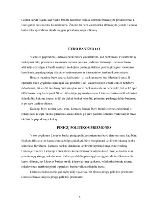 LIETUVOS DALYVAVIMAS EUROPOS CENTRINIŲ BANKŲ SISTEMOJE PO EURO ĮVEDIMO – PRIVALUMAI IR TRŪKUMAI. Paveikslėlis 6