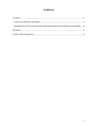 LIETUVOS FINANSŲ SISTEMA DABARTINĖ BŪKLĖ IR PLĖTROS GALIMYBĖS. Paveikslėlis 2