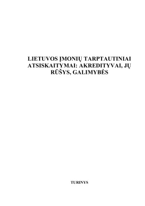 LIETUVOS ĮMONIŲ TARPTAUTINIAI ATSISKAITYMAI AKREDITYVAI, JŲ RŪŠYS, GALIMYBĖS