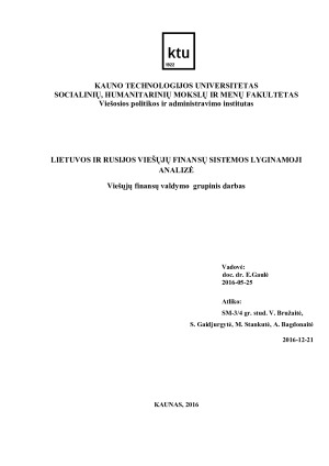 LIETUVOS IR RUSIJOS VIEŠŲJŲ FINANSŲ SISTEMOS LYGINAMOJI ANALIZĖ