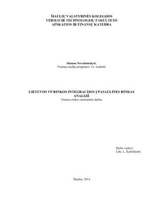 LIETUVOS VP RINKOS INTEGRACIJOS Į PASAULINES RINKAS ANALIZĖ
