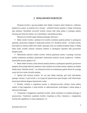 MOKAMOSIOS KORTELĖS, E-ČEKIAI, E-PINIGAI, SKAITMENINIAI PINIGAI. BANKŲ ATSISKAITYMO SISTEMA. SAUGUMAS IR PATIKIMUMAS. Paveikslėlis 6