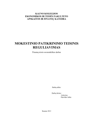 MOKESTINIO PATIKRINIMO TEISINIS REGULIAVIMAS