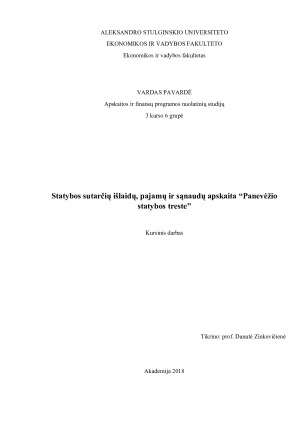 Statybos sutarčių išlaidų, pajamų ir sąnaudų apskaita “Panevėžio statybos treste”