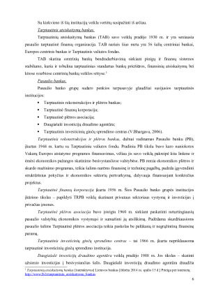 TARPTAUTINĖS FINANSŲ INSTITUCIJOS IR LIETUVOS DALYVAVIMAS JOSE. Paveikslėlis 6