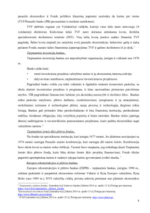 TARPTAUTINĖS FINANSŲ INSTITUCIJOS IR LIETUVOS DALYVAVIMAS JOSE. Paveikslėlis 8