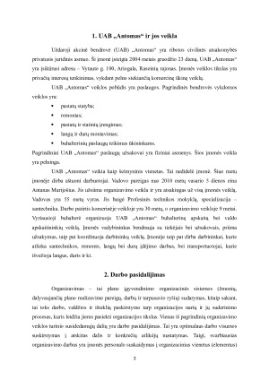 UAB „ANTOMAS“ ORGANIZACINĖS VALDYMO STRUKTŪROS CHARAKTERISTIKŲ ANALIZĖ. Paveikslėlis 3