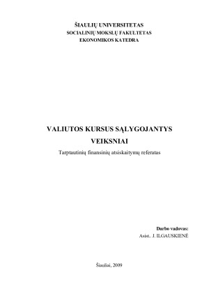 VALIUTOS KURSUS SĄLYGOJANTYS VEIKSNIAI
