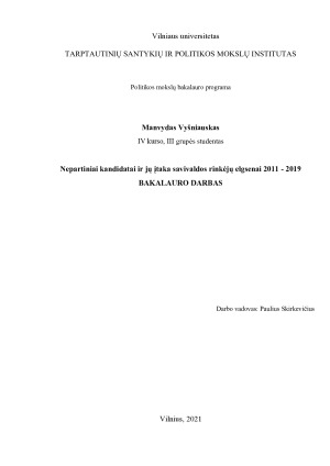  Nepartiniai kandidatai ir jų įtaka savivaldos rinkėjų elgsenai 2011 - 2019 