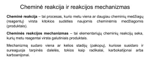 Organinės chemijos reakcijų radikalinis ir elektrofilinis mechanizmai. Pamokos planas. Paveikslėlis 4