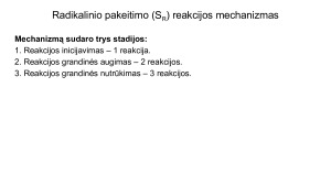 Organinės chemijos reakcijų radikalinis ir elektrofilinis mechanizmai. Pamokos planas. Paveikslėlis 9