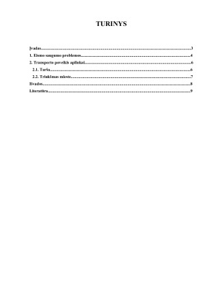 Eismo saugumas ir transporto poveikis aplinkai