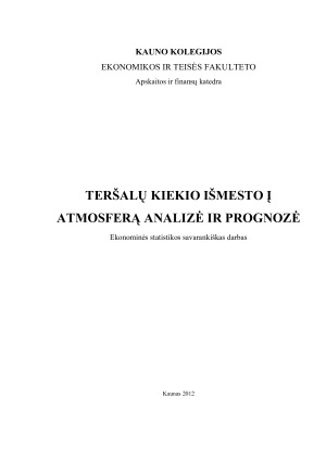 TERŠALŲ KIEKIO IŠMESTO Į ATMOSFERĄ ANALIZĖ IR PROGNOZĖ