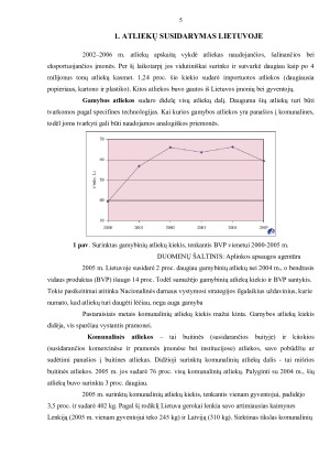 ATLIEKŲ SUSIDARYMO ŠALTINIAI IR ATLIEKŲ TVARKYMAS. Paveikslėlis 5