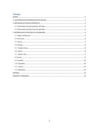 GAMTINĖS KILMĖS EKSTREMALIOS SITUACIJOS, JŲ PRIEŽASTYS IR PADARINIAI. Paveikslėlis 2