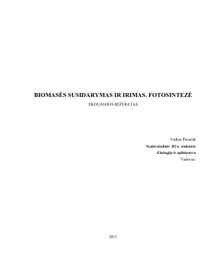 BIOMASĖS SUSIDARYMAS IR IRIMAS. FOTOSINTEZĖ