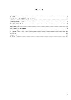 KRAŠTOVAIZDŽIO EKOLOGINĖS PUSIAUSVYROS PALAIKYMO AKTUALIJOS ALYTAUS KRAŠTOVAIZDŽIO TERITORINIAME VIENETE. Paveikslėlis 2