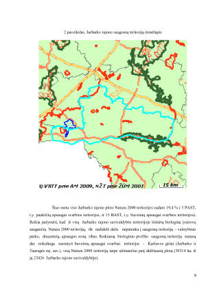KRAŠTOVAIZDŽIO EKOLOGINĖS PUSIAUSVYROS PALAIKYMO AKTUALIJOS JURBARKO RAJONO KRAŠTOVAIZDŽIO TERITORINIAME VIENETE. Paveikslėlis 8