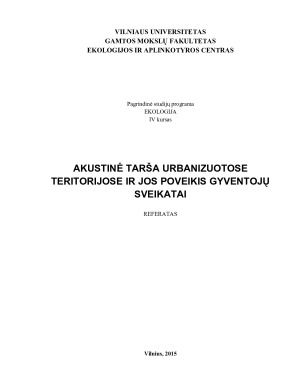 AKUSTINĖ TARŠA URBANIZUOTOSE TERITORIJOSE IR JOS POVEIKIS GYVENTOJŲ SVEIKATAI