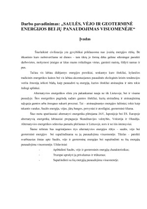 SAULĖS, VĖJO IR GEOTERMINĖ ENERGIJOS BEI JŲ PANAUDOJIMAS VISUOMENĖJE