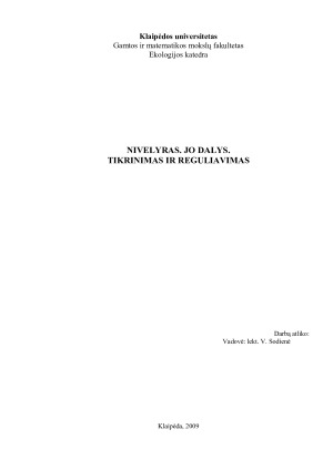NIVELYRAS. JO DALYS. TIKRINIMAS IR REGULIAVIMAS