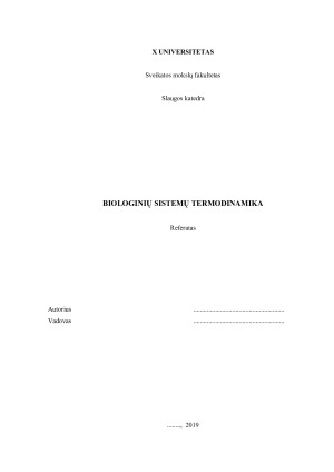 BIOLOGINIŲ SISTEMŲ TERMODINAMIKA. Paveikslėlis 1