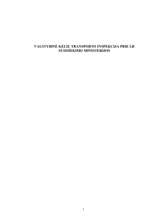 VALSTYBINĖ KELIŲ TRANSPORTO INSPEKCIJA PRIE LR SUSISIEKIMO MINISTERIJOS
