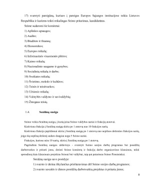 Seimo struktūra pirmininkas, valdyba, komitetai ir komisijos, seniūnių sueiga, frakcijos. Seimo kompetencija, funkcijos. Seimo steigiamos institucijos. Paveikslėlis 8