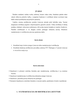 INSTITUCIJOS, ATLIEKANČIOS STANDARTIZACIJĄ IR SERTIFIKACIJĄ LIETUVOJE. Paveikslėlis 3