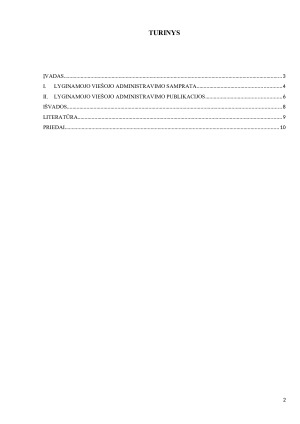 LYGINAMOJO VIEŠOJO ADMINISTRAVIMO PUBLIKACIJOS ŽURNALE „VIEŠOJI POLITIKA IR ADMINISTRAVIMAS“ 2006 – 2013 METAIS. Paveikslėlis 2
