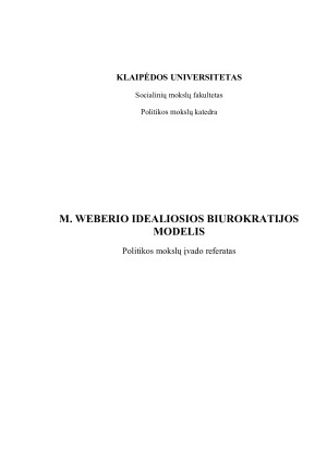 M. WEBERIO IDEALIOSIOS BIUROKRATIJOS MODELIS. Paveikslėlis 1