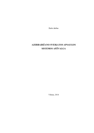 AZERBAIDŽANO SVEIKATOS APSAUGOS SISTEMOS APŽVALGA