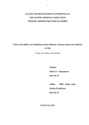 Vietos savivalda ir savivaldybių tarybų rinkimai Alytaus miesto savivaldybės atvejis