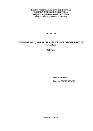 EUROPOS ŠALIŲ AGRARINĖS TEISĖS PAGRINDINIŲ BRUOŽŲ ANALIZĖ