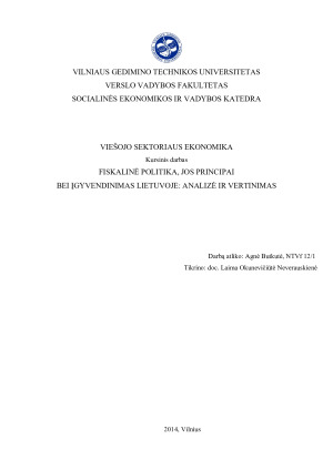 FISKALINĖ POLITIKA, JOS PRINCIPAI BEI ĮGYVENDINIMAS LIETUVOJE ANALIZĖ IR VERTINIMAS