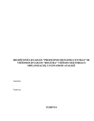 BIUDŽETINĖS ĮSTAIGOS “PROFESINIO RENGIMO CENTRAS” IR VIEŠOSIOS ĮSTAIGOS “REGITRA” VIEŠOJO SEKTORIAUS ORGANIZACIJŲ LYGINAMOJI ANALIZĖ