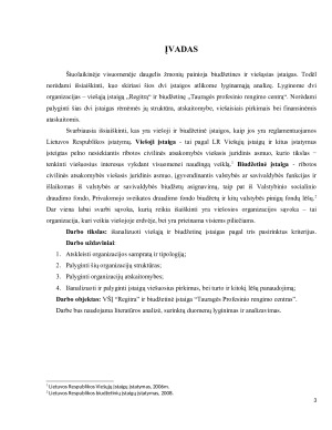 BIUDŽETINĖS ĮSTAIGOS “PROFESINIO RENGIMO CENTRAS” IR VIEŠOSIOS ĮSTAIGOS “REGITRA” VIEŠOJO SEKTORIAUS ORGANIZACIJŲ LYGINAMOJI ANALIZĖ. Paveikslėlis 3