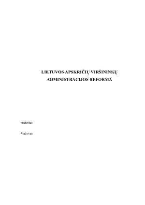 LIETUVOS APSKRIČIŲ VIRŠININKŲ ADMINISTRACIJOS REFORMA
