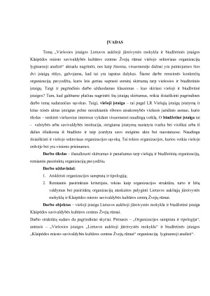 VIEŠOSIOS ĮSTAIGOS „LIETUVOS AUKŠTOJI JŪREIVYSTĖS MOKYKLA“   IR  BIUDŽETINĖS ĮSTAIGOS „KLAIPĖDOS MIESTO SAVIVALDYBĖS KULTŪROS CENTRAS ŽVEJŲ RŪMAI“ VIEŠOJO SEKTORIAUS ORGANIZACIJŲ LYGINAMOJI ANALIZĖ. Paveikslėlis 2
