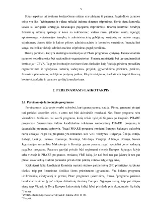 PHARE PROGRAMA IR JOS POVEIKIO REGIONŲ PLĖTRAI VERTINIMAS. Paveikslėlis 5